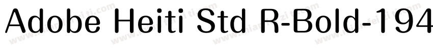 Adobe Heiti Std R-Bold-1947字体转换